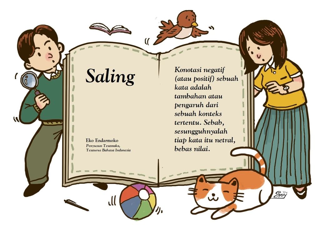 Kata <i>saling</i> kini cenderung digunakan untuk hal-hal yang negatif.