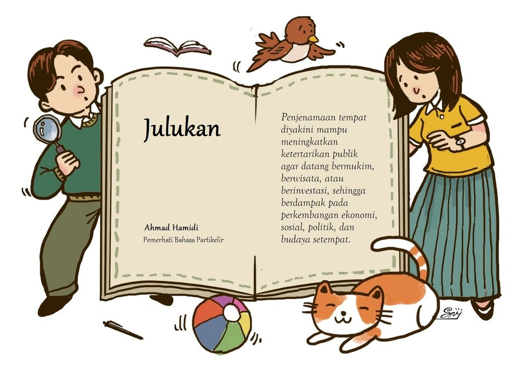 Sebagian tempat di Indonesia lazim dijuluki dengan konstruksi berbahasa Belanda.