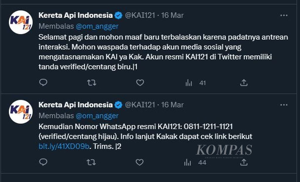 Jawaban akun resmi PT KAI ketika menanggapi laporan ada akun media sosial dan layanan pesan singkat Whatsapp yang mengatasnamakan PT KAI. Kebutuhan tinggi akan tiket mudik membuka celah bagi oknum-oknum tertentu untuk mencari untung.