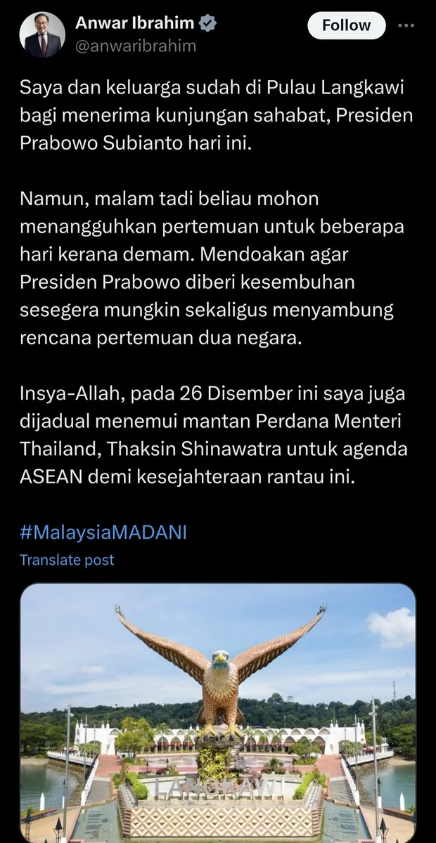 PM Malaysia Anwar Ibrahim mengunggah penundaan pertemuan dengan Presiden Prabowo Subianto, Senin (23/12/2024).
